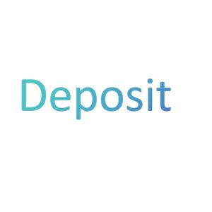 Deposit